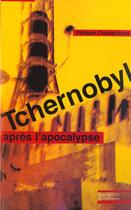 Couverture du livre « Tchernobyl - Après l'apocalypse » de Coumarianos Philippe aux éditions Hachette Litteratures