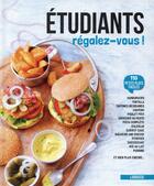 Couverture du livre « Étudiants, régalez-vous ! » de  aux éditions Larousse