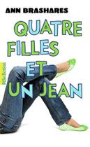 Couverture du livre « Quatre filles et un jean Tome 1 : le premier été » de Ann Brashares aux éditions Gallimard-jeunesse