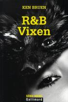 Couverture du livre « Vixen » de Ken Bruen aux éditions Gallimard