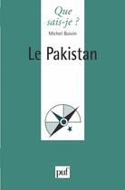 Couverture du livre « Le Pakistan » de Michel Boivin aux éditions Que Sais-je ?