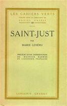 Couverture du livre « Saint-Just » de Marie Leneru aux éditions Grasset Et Fasquelle