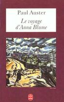 Couverture du livre « Le voyage d'Anna Blume » de Paul Auster aux éditions Le Livre De Poche