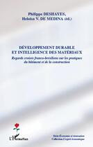 Couverture du livre « Développement durable et intelligence des matériaux » de  aux éditions L'harmattan