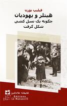 Couverture du livre « Hitler et les juifs FA » de Burrin Philippe aux éditions Le Manuscrit