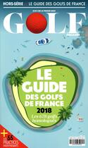 Couverture du livre « Le guide des golfs de france 2018 (édition 2018) » de Duparc Martine aux éditions Move Publishing