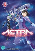 Couverture du livre « Astra ; lost in space Tome 4 » de Kenta Shinohara aux éditions Nobi Nobi