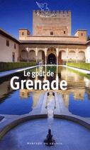 Couverture du livre « Le goût de Grenade » de  aux éditions Mercure De France