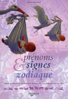 Couverture du livre « Prénoms et signes du zodiaque » de Chiara Bertrand aux éditions De Vecchi