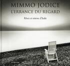 Couverture du livre « L'errance du regard » de Mimmo Jodice aux éditions Actes Sud