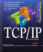 Couverture du livre « Le Macmillan Tcp-Ip » de Karanjit Siyan aux éditions Campuspress