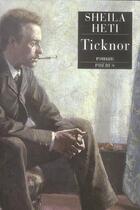 Couverture du livre « Ticknor » de Sheila Heti aux éditions Phebus
