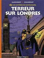 Couverture du livre « Les mystères de Whitechapel t.1 ; terreur sur Londres » de Frederic Marniquet et Chanoinat aux éditions Desinge Hugo Cie