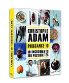 Couverture du livre « Puissance 10 » de Christophe Adam aux éditions Alain Ducasse