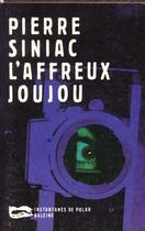 Couverture du livre « L Affreux Joujou » de Pierre Siniac aux éditions Baleine