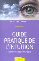Couverture du livre « Guide Pratique De L'Intuition » de Laura Day aux éditions Ambre