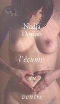Couverture du livre « L'écume au ventre » de Dorian-N aux éditions Le Cercle