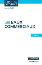 Couverture du livre « Les baux commerciaux » de Laurent Ruet aux éditions Defrenois