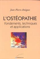 Couverture du livre « Osteopathie - ed. ellebore » de Jean-Pierre Amigues aux éditions Ellebore