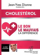 Couverture du livre « Cholesterol » de Jean-Yves Dionne aux éditions Stanke Alexandre