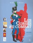 Couverture du livre « Corses Au Combat (Les) » de Dominique Buresi aux éditions Dcl