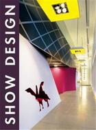 Couverture du livre « Show design » de  aux éditions Daab