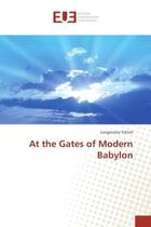 Couverture du livre « At the gates of modern babylon » de Tetteh Longmatey aux éditions Editions Universitaires Europeennes