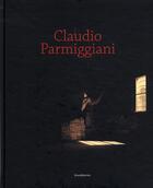 Couverture du livre « Claudio Parmiggiani ; naufragio con spettatore » de Sylvain Amic aux éditions Silvana