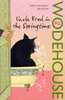 Couverture du livre « Uncle Fred in the springtime » de Pelham Grenville Wodehouse aux éditions Adult Pbs