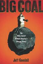 Couverture du livre « Big Coal » de Goodell Jeff aux éditions Houghton Mifflin Harcourt