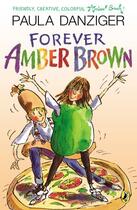 Couverture du livre « Forever Amber Brown » de Paula Danziger aux éditions Penguin Group Us