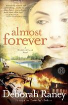 Couverture du livre « Almost Forever » de Raney Deborah aux éditions Howard Books