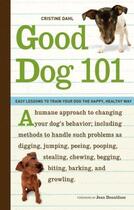 Couverture du livre « Good Dog 101 » de Dahl Cristine aux éditions Sasquatch Books Digital