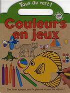 Couverture du livre « Couleurs en jeux » de  aux éditions Gallimard-jeunesse