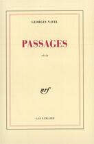 Couverture du livre « Passages » de Georges Navel aux éditions Gallimard