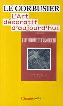 Couverture du livre « L'art décoratif d'aujourd'hui » de  aux éditions Flammarion