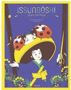 Couverture du livre « Issunboshi, l'autre Tom Pouce » de Marie Caillou et Celine Lavignette-Ammoun aux éditions Pere Castor