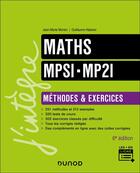 Couverture du livre « Maths MPSI-MP2I - Méthodes et Exercices - 6e éd. » de Jean-Marie Monier et Guillaume Haberer aux éditions Dunod