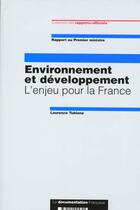 Couverture du livre « Environnement et developpement ; la politique exterieure de la france » de  aux éditions Documentation Francaise