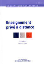 Couverture du livre « Enseignement prive a distance n 3235 2008 - etendue idcc : 2101 » de  aux éditions Direction Des Journaux Officiels