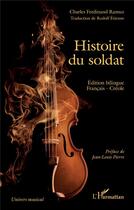Couverture du livre « Histoire du soldat » de Charles-Ferdinand Ramuz aux éditions L'harmattan