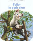 Couverture du livre « Follet le petit chat » de Erville/Marlier aux éditions Casterman