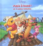 Couverture du livre « Les aventures de Winnie ; amis à bord ! et 4 autres histoires » de Disney aux éditions Disney Hachette