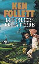 Couverture du livre « Les piliers de la Terre Tome 1 : Ellen » de Ken Follett aux éditions Stock