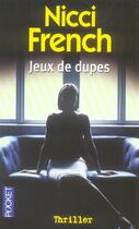 Couverture du livre « Jeux de dupes » de Nicci French aux éditions Pocket