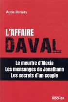 Couverture du livre « L'affaire Daval » de Aude Bariety aux éditions Rocher