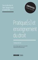 Couverture du livre « Pratique(s) et enseignement du droit ; l'épreuve du réel » de  aux éditions Lgdj