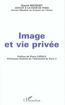 Couverture du livre « Image et vie privée » de Daniel Becourt aux éditions Editions L'harmattan