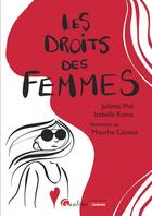 Couverture du livre « Les droits des femmes » de Isabelle Rome et Juliette Mel et Mouche Cousue aux éditions Gualino