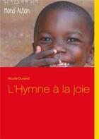Couverture du livre « L'hymne à la joie » de Nicole Durand aux éditions Books On Demand